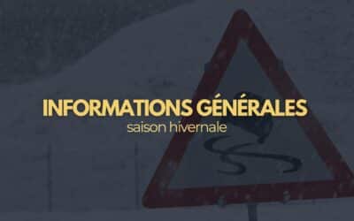 Informations générales – Saison hivernale